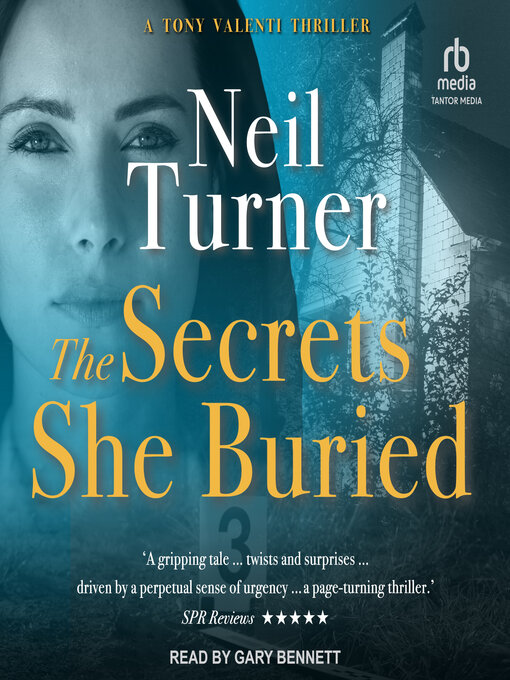 Title details for The Secrets She Buried by Neil Turner - Wait list